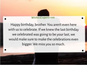 Happy Birthday In Heaven Brother - Wishes And Quotes