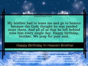 Happy Birthday In Heaven Brother - Wishes And Quotes