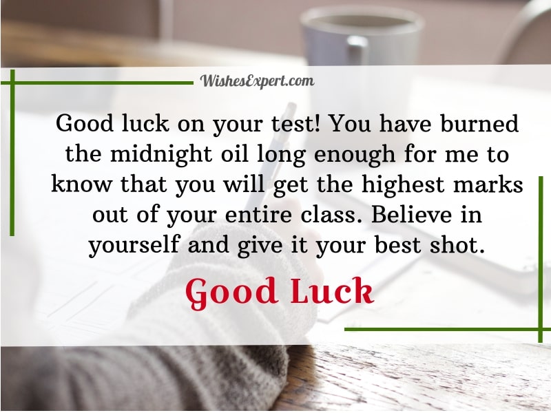 35 Motivational Good Luck Wishes For Test And Exam