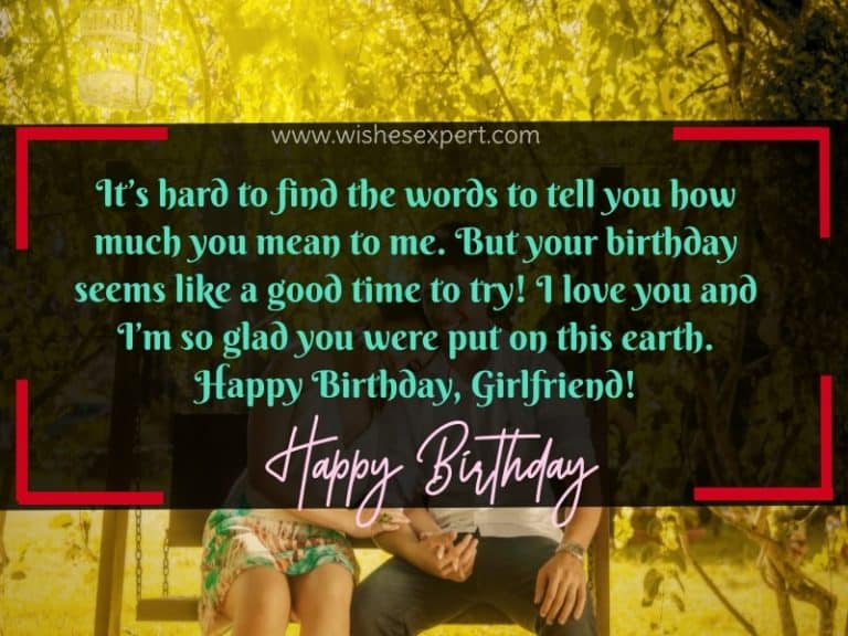 50 Romantic Birthday Wishes For Girlfriend (2024)