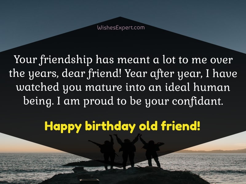 35 Exclusive Birthday Wishes For Old Friend