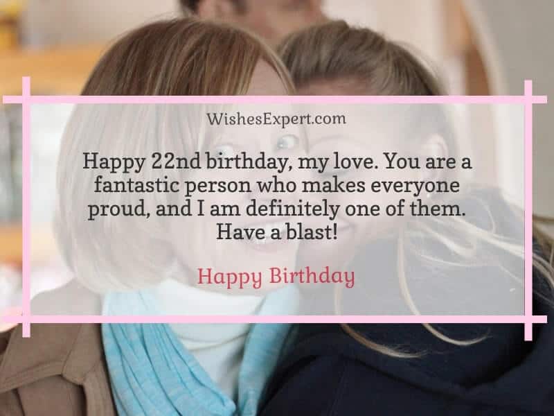 30 Best Happy 22nd Birthday Wishes And Quotes – Wishes Expert