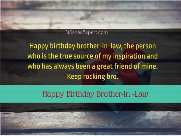 45 Exclusive Birthday Wishes For Brother In Law