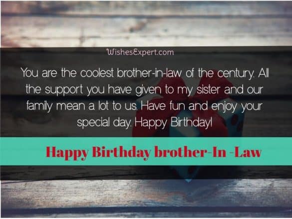 45 Exclusive Birthday Wishes For Brother In Law