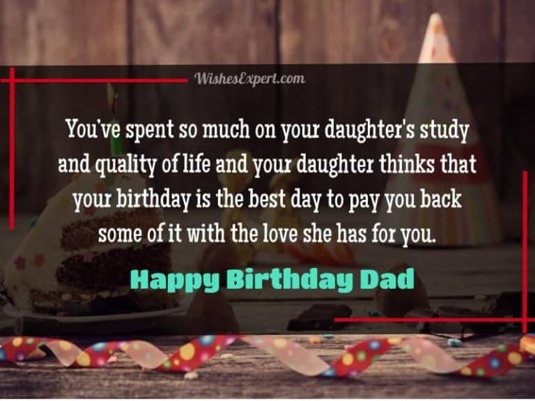 40 Best Birthday Wishes For Dad From Daughter