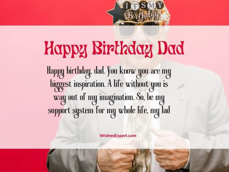 40 Best Birthday Wishes For Dad From Daughter