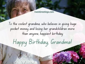 45+ Best Birthday Wishes For Grandma