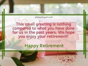 50 Best Retirement Wishes And Messages