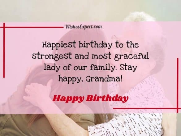 45+ Best Birthday Wishes For Grandma