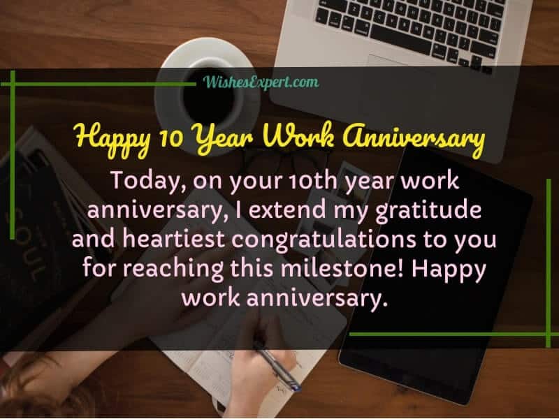 10 Year Work Anniversary Quotes