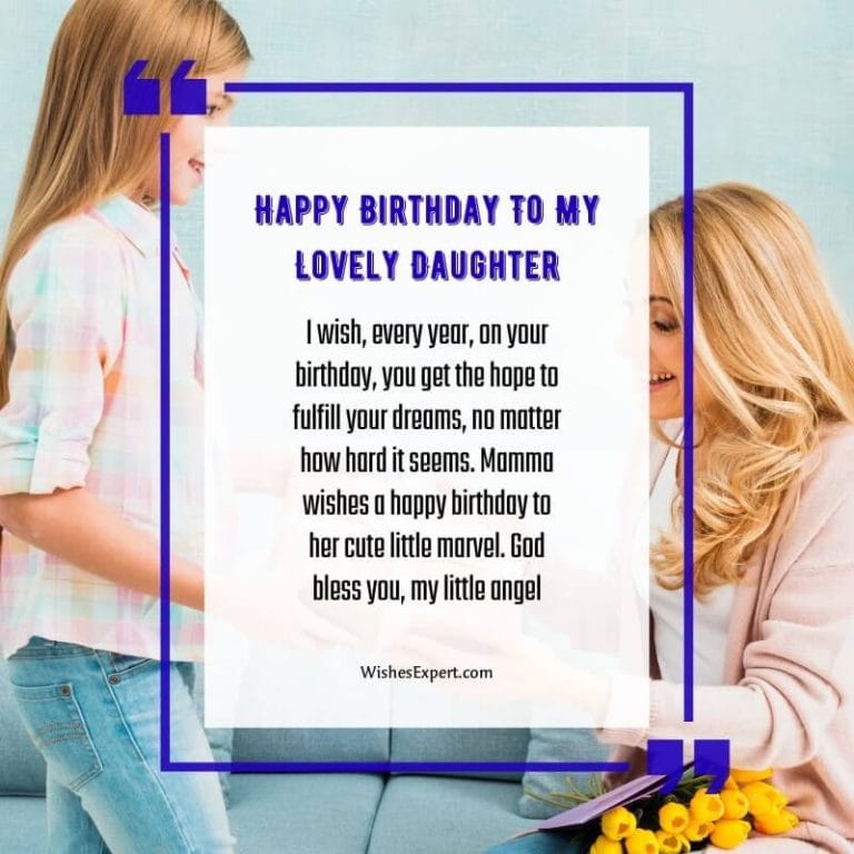 30 Cute And Sweet Birthday Wishes For Daughter from Mom