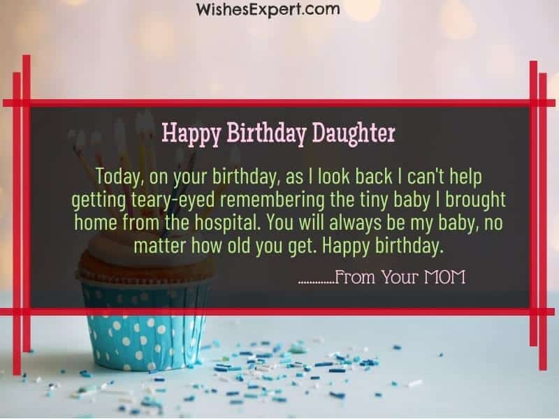 30 Cute And Sweet Birthday Wishes For Daughter from Mom