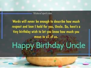 40+ Birthday Wishes for Uncle to Wish Lovable Uncles In Your Life