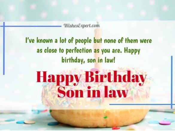 Cool Creative Happy Birthday Wishes For Son In Law