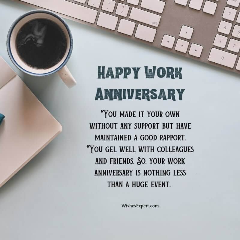 Happy work anniversary quotes