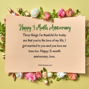 20+ Happy 3 Month Anniversary Quotes And Wishes