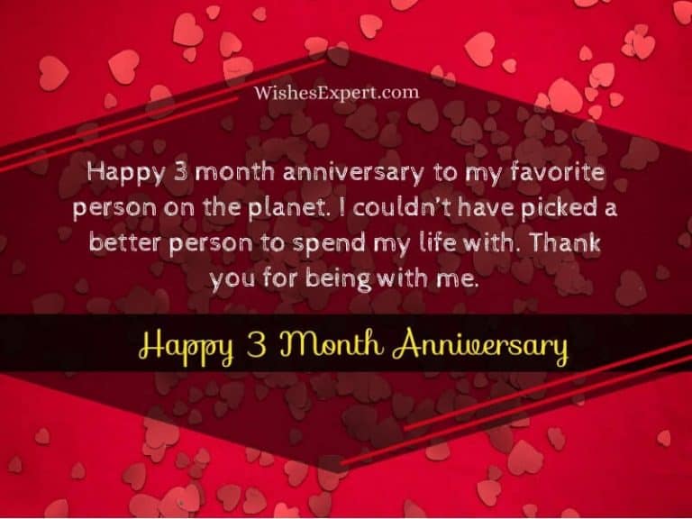 20+ Happy 3 Month Anniversary Quotes And Wishes