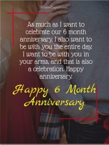 25 Best 6 Month Anniversary Wishes And Quotes