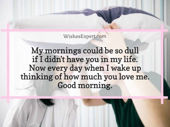 51 Sweet Good Morning Messages For Her That Touches the Heart