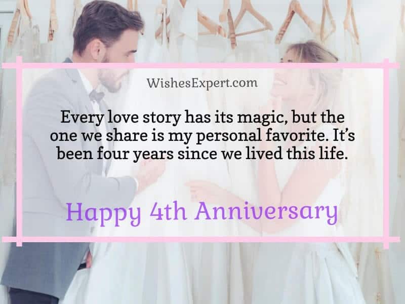 30 Best Happy 4 Year Anniversary Quotes And Wishes