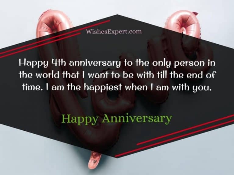 30 Best Happy 4 Year Anniversary Quotes And Wishes