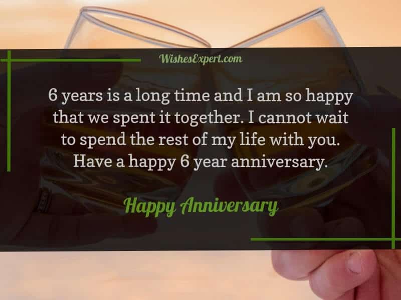 Happy 6 Year Anniversary Quotes 