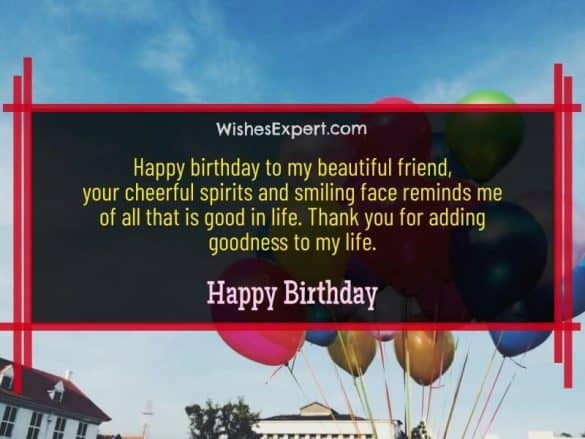 40+ Cute Happy Birthday Beautiful Friend Wishes With Images