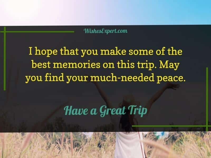 have a great trip 