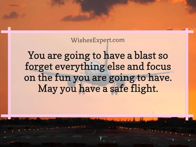 Have a Safe Flight Wishes