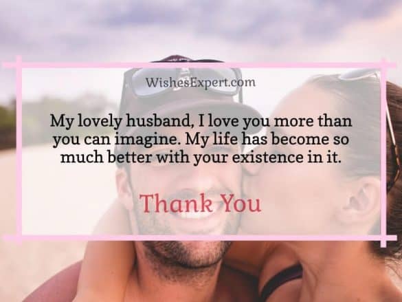 30+ Sweet Thank You Messages for Husband To Show Gratitude