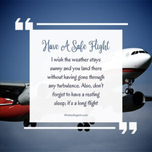 45+ Best Have a Safe Flight Wishes For Upcoming Journey