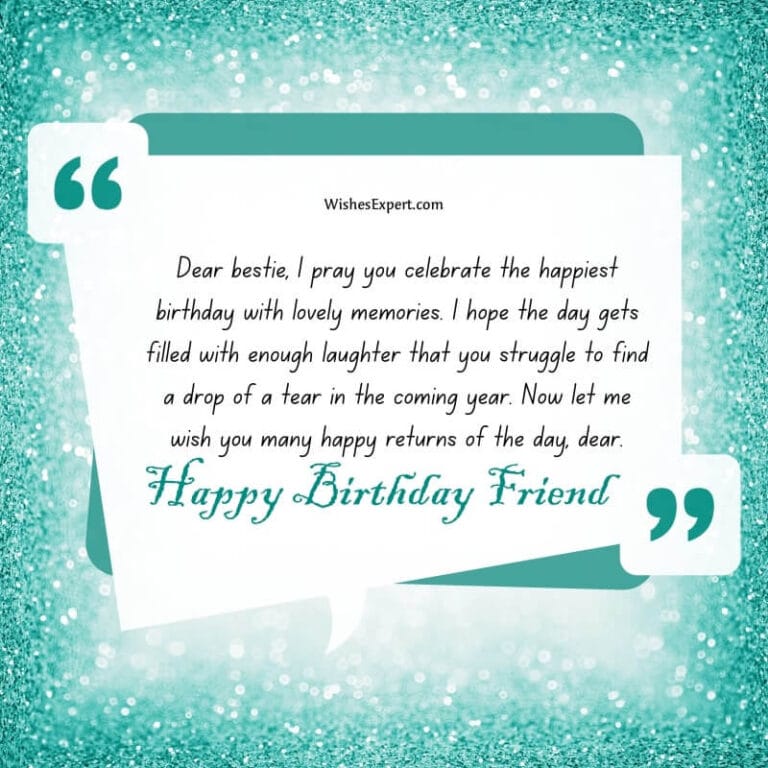 50+ Creative Birthday Wishes for Your Best Friend