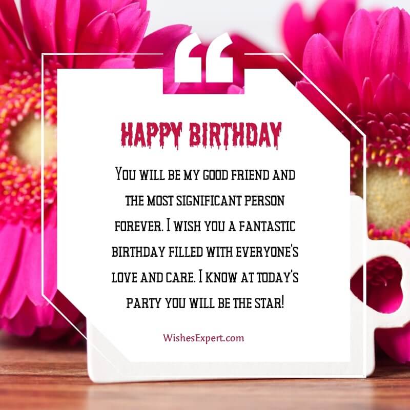 Birthday Wishes for Someone Special in Your Life