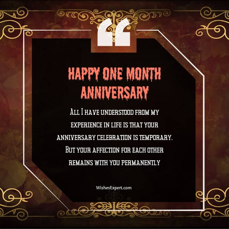 Happy 1 Month Anniversary Wishes And Messages
