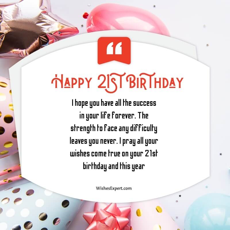 55+ Best Happy 21st Birthday Wishes And Messages