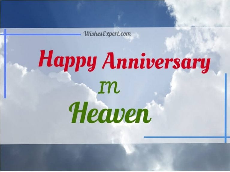 Happy Anniversary In Heaven Wishes