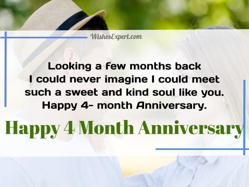 30 Happy 4 Month Anniversary Wishes And Messages