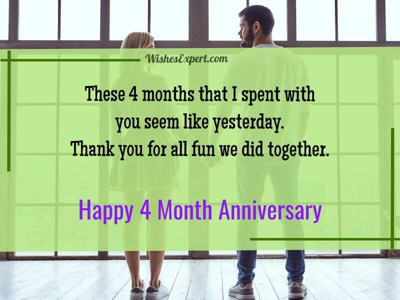 four month anniversary quotes