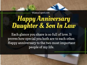 30+ Anniversary Wishes For Daughter And Son In Law