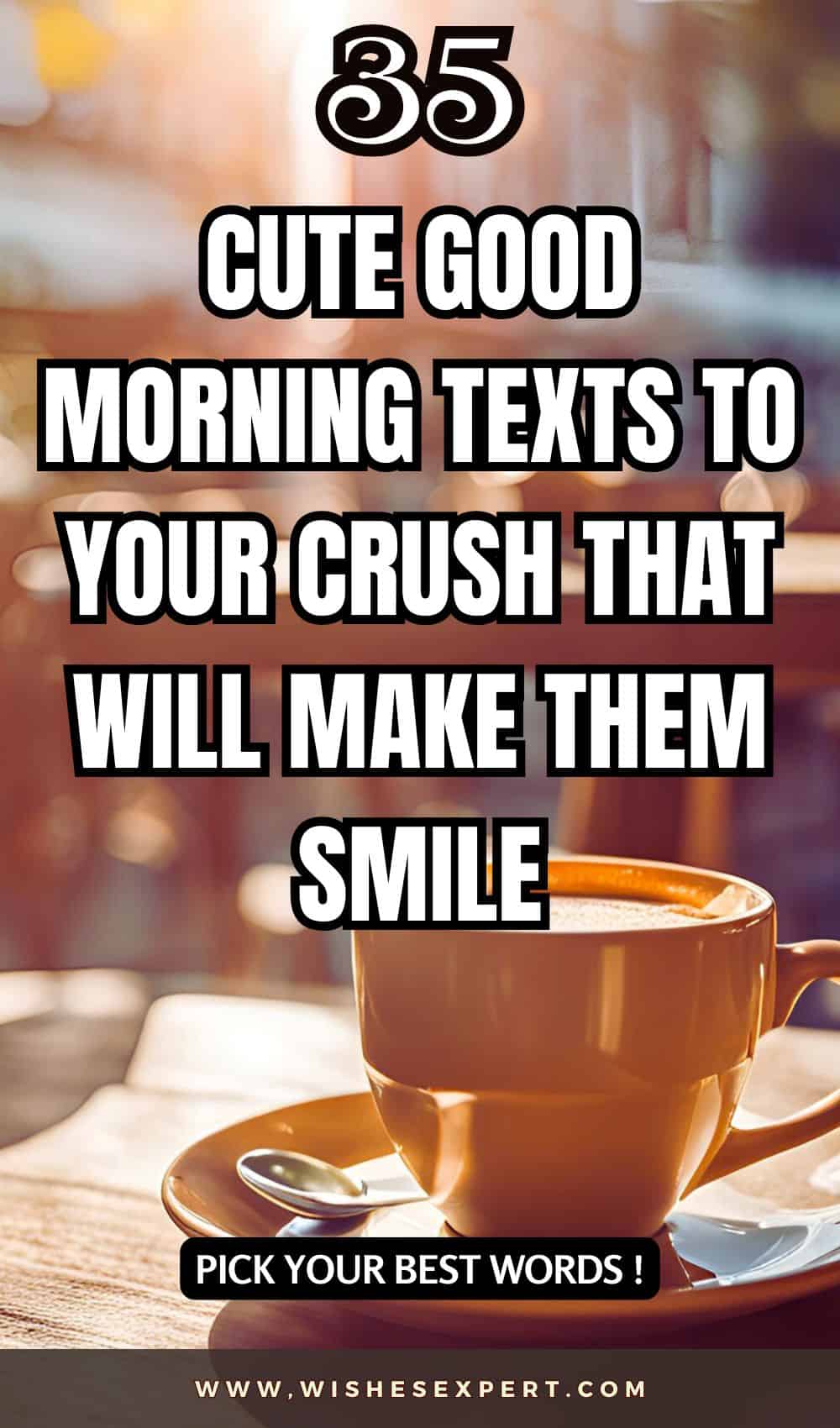 Good-Morning-Text-To-Your-Crush