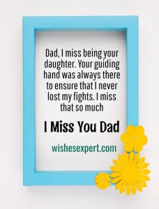 45+ I Miss You Dad Quotes And Messages