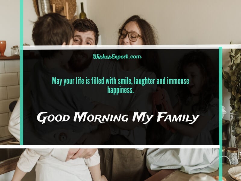 Good Morning Family