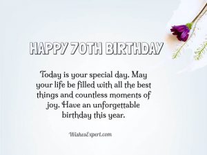 Happy 70th Birthday - Wishes And Quotes