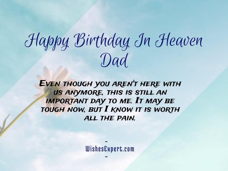 Happy birthday dad in heaven