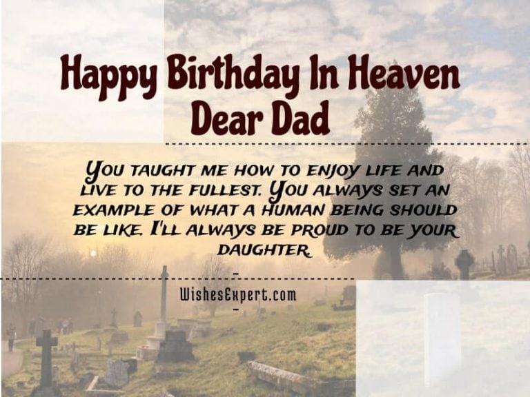 40+ Happy Birthday Dad In Heaven Wishes