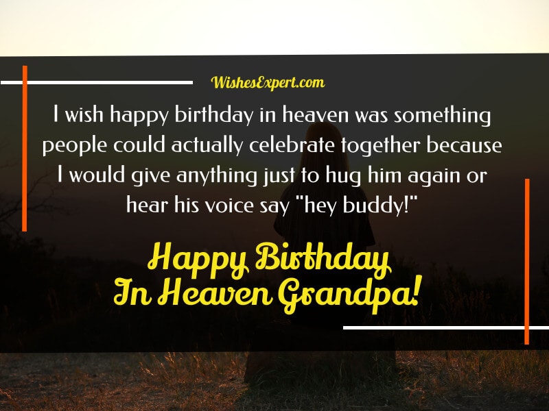 Happy birthday in heaven Grandpa