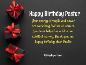 30+ Exclusive Happy Birthday Wishes for Pastor