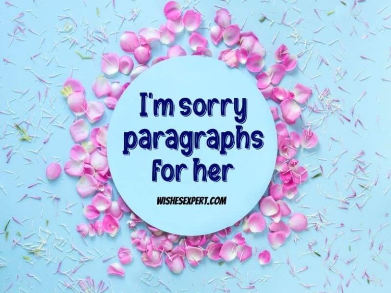 I am sorry paragraphs for her