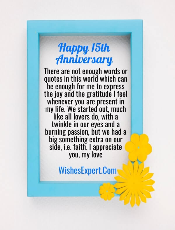 15 Year Anniversary Quotes15 Year Anniversary Quotes