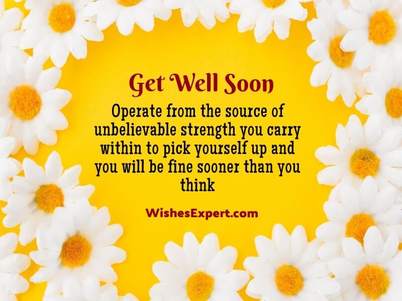 Inspirational get well soon quotes